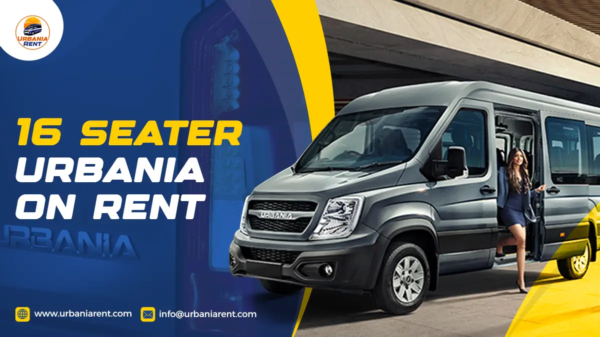 16 Seater Force Urbania Van on Rent 16 Seater Force Urbania Van on Rent