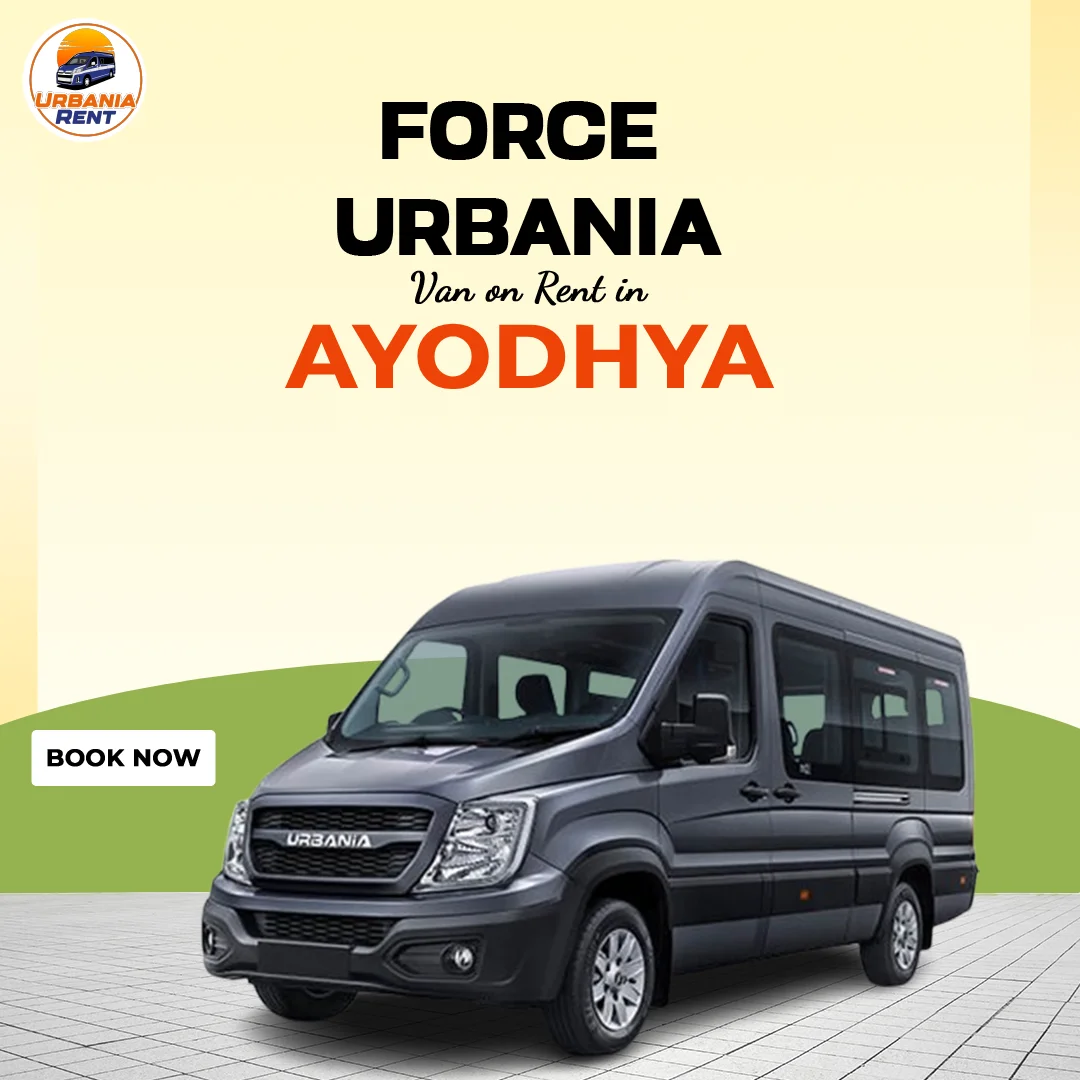 Force Urbania Van Hire on Rent in Ayodhya
