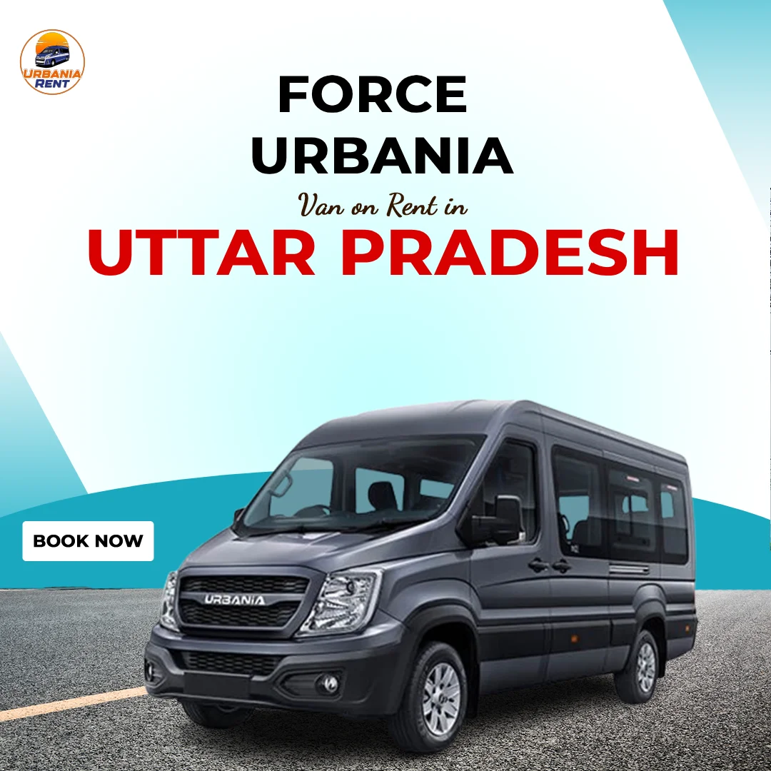 Force Urbania Van Hire on Rent in Uttar Pradesh
