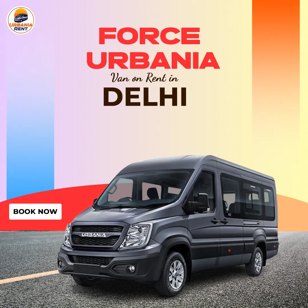 Force Urbania Van on Rent in Delhi