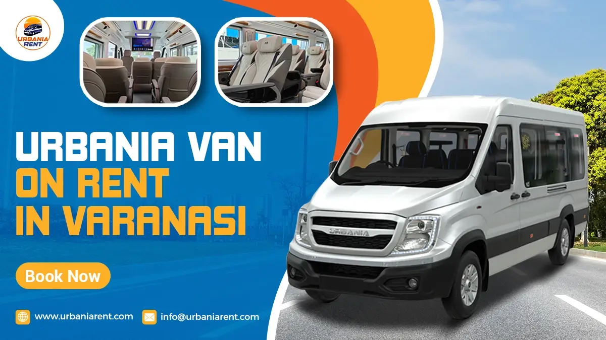 Force Urbania Van on Rent in Varanasi Force Urbania Van on Rent in Varanasi